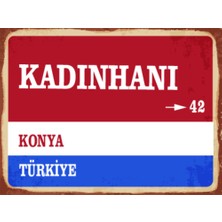 BiveSa Konya Ili Kadınhanı Ilçesi  Retro Ahşap Sokak Tabelası