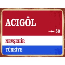 BiveSa Nevşehir Ili Acıgöl Ilçesi  Retro Ahşap Sokak Tabelası