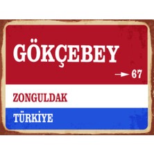 BiveSa Zonguldak Ili Gökçebey Ilçesi  Retro Ahşap Sokak Tabelası