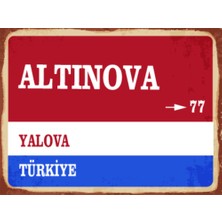 BiveSa Yalova Ili Altınova Ilçesi  Retro Ahşap Sokak Tabelası