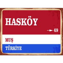 BiveSa Muş Ili Hasköy Ilçesi  Retro Ahşap Sokak Tabelası