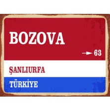 BiveSa Şanlıurfa Ili Bozova Ilçesi  Retro Ahşap Sokak Tabelası
