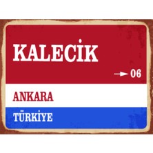 BiveSa Ankara Ili Kalecik Ilçesi  Retro Ahşap Sokak Tabelası