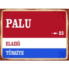 BiveSa Elazığ Ili Palu Ilçesi  Retro Ahşap Sokak Tabelası