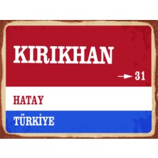 BiveSa Hatay Ili Kırıkhan Ilçesi  Retro Ahşap Sokak Tabelası