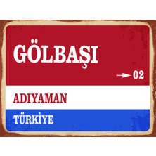 BiveSa Adıyaman Ili Gölbaşı Ilçesi  Retro Ahşap Sokak Tabelası