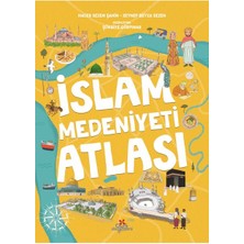 Düş Değirmeni Kitaplığı Islam Medeniyetleri Atlası