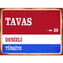 BiveSa Denizli Ili Tavas Ilçesi  Retro Ahşap Sokak Tabelası