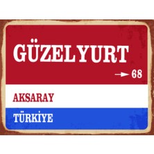 BiveSa Aksaray Ili Güzelyurt Ilçesi  Retro Ahşap Sokak Tabelası
