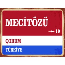 BiveSa Çorum Ili Mecitözü Ilçesi  Retro Ahşap Sokak Tabelası