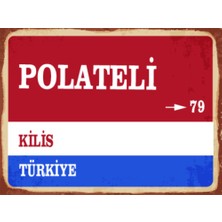 BiveSa Kilis Ili Polateli Ilçesi  Retro Ahşap Sokak Tabelası