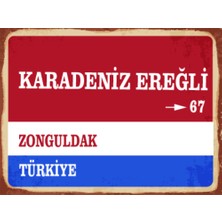 BiveSa Zonguldak Ili Karadeniz Ereğli Retro Ahşap Sokak Tabelası