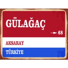 BiveSa Aksaray Ili Gülağaç Ilçesi  Retro Ahşap Sokak Tabelası