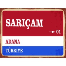 BiveSa Adana Ili Sarıçam Ilçesi  Retro Ahşap Sokak Tabelası