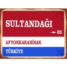 BiveSa Afyonkarahisar Ili Sultandağı Ilçesi  Retro Ahşap Sokak Tabelası