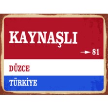 BiveSa Düzce Ili Kaynaşlı Ilçesi  Retro Ahşap Sokak Tabelası