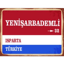 BiveSa Isparta Ili Yenişarbademli Ilçesi  Retro Ahşap Sokak Tabelası