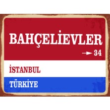 BiveSa Istanbul Ili Bahçelievler Ilçesi  Retro Ahşap Sokak Tabelası