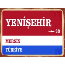 BiveSa Mersin Ili Yenişehir Ilçesi  Retro Ahşap Sokak Tabelası