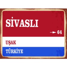 BiveSa Uşak Ili Sivaslı Ilçesi  Retro Ahşap Sokak Tabelası