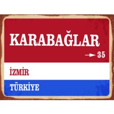 BiveSa Izmir Ili Karabağlar Ilçesi  Retro Ahşap Sokak Tabelası