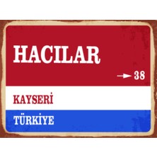 BiveSa Kayseri Ili Hacılar Ilçesi  Retro Ahşap Sokak Tabelası
