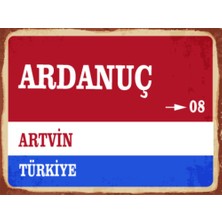 BiveSa Artvin Ili Ardanuç Ilçesi  Retro Ahşap Sokak Tabelası