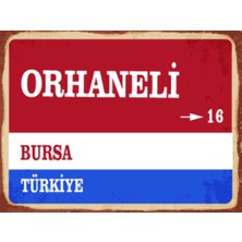 BiveSa Bursa Ili Orhaneli Ilçesi  Retro Ahşap Sokak Tabelası
