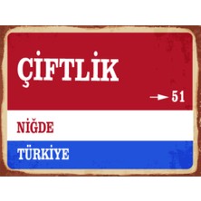 BiveSa Niğde Ili Çiftlik Ilçesi  Retro Ahşap Sokak Tabelası