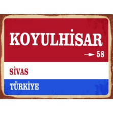 BiveSa Sivas Ili Koyulhisar Ilçesi  Retro Ahşap Sokak Tabelası