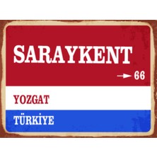 BiveSa Yozgat Ili Saraykent Ilçesi  Retro Ahşap Sokak Tabelası
