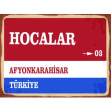 BiveSa Afyonkarahisar Ili Hocalar Ilçesi  Retro Ahşap Sokak Tabelası