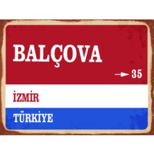 BiveSa Izmir Ili Balçova Ilçesi  Retro Ahşap Sokak Tabelası