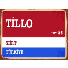 BiveSa Siirt Ili Tillo Ilçesi  Retro Ahşap Sokak Tabelası