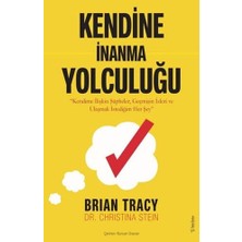 Kendine Inanma Yolculuğu: Kendime Ilişkin Şüpheler, Geçmişin Izleri ve Ulaşma Istediğim Her Şey