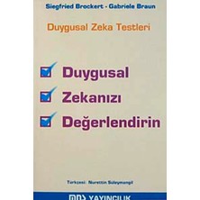 Mns Yayıncılık Duygusal Zekanızı Değerlendirin Duygusal Zeka Testleri - Gabriele Braun, Siegfried Brockert