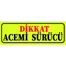 Acemi Sürücü Vantuzlu, Dekor,sök Tak Dekor Plaka