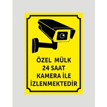 Özel Mülk 24 Saat Kamera ile Izlenmektedir Uyarı Ikaz Levhası Aliminyum Levha