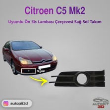 AutoPit 3D Citroen C5 Mk2 (2004-2008) Uyumlu Ön Sis Lambası Çerçevesi Sağ-Sol Takım