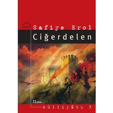 Kubbealtı Neşriyatı Yayıncılık Ciğerdelen Romanı 2020 Ciltsiz 261 Sayfa Türkçe Anonim Yazar