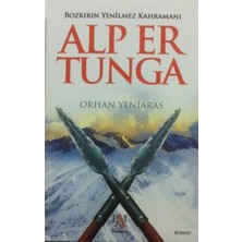 Panama Yayıncılık Alp Er Tunga  Bozkırın Yenilmez Kahramanı
