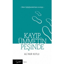 Yarın Yayınları Kayıp Ümmetin Peşinde