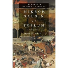 İdeal Kültür Yayıncılık Mikrop, Salgın ve Toplum - Orhan Kılıç