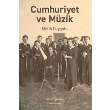 İş Bankası Kültür Yayınları Cumhuriyet ve Müzik