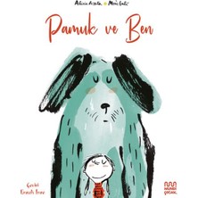 Mundi Çocuk Pamuk ve Ben