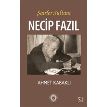 Türk Edebiyatı Vakfı Yayınları Şairler Sultanı Necip Fazıl