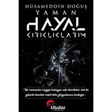 Uludaz Yayınları Hayal Kırıklıklarım