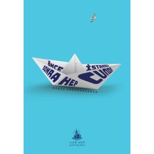 Yitik Ülke Yayınları Önce Istanbul Sonra Hep Cunda