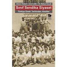 İmge Kitabevi Yayınları Sınıf Sendika Siyaset  Türkiye Emek Tarihinden Kesitler