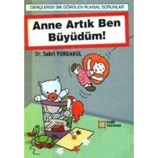 Kare Yayınları Anne Artık Ben Büyüdüm